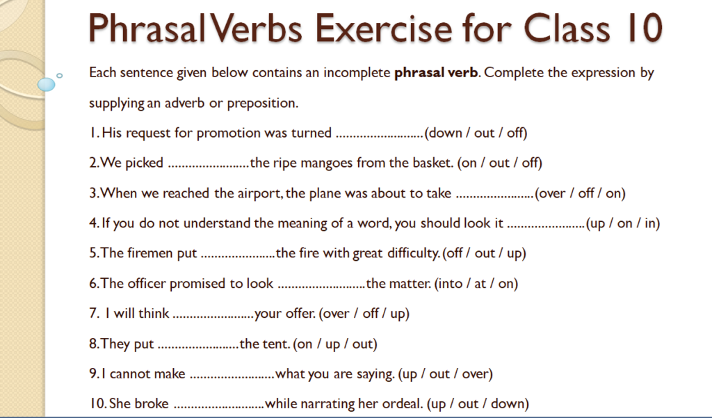Phrasal verbs exercise for class 10